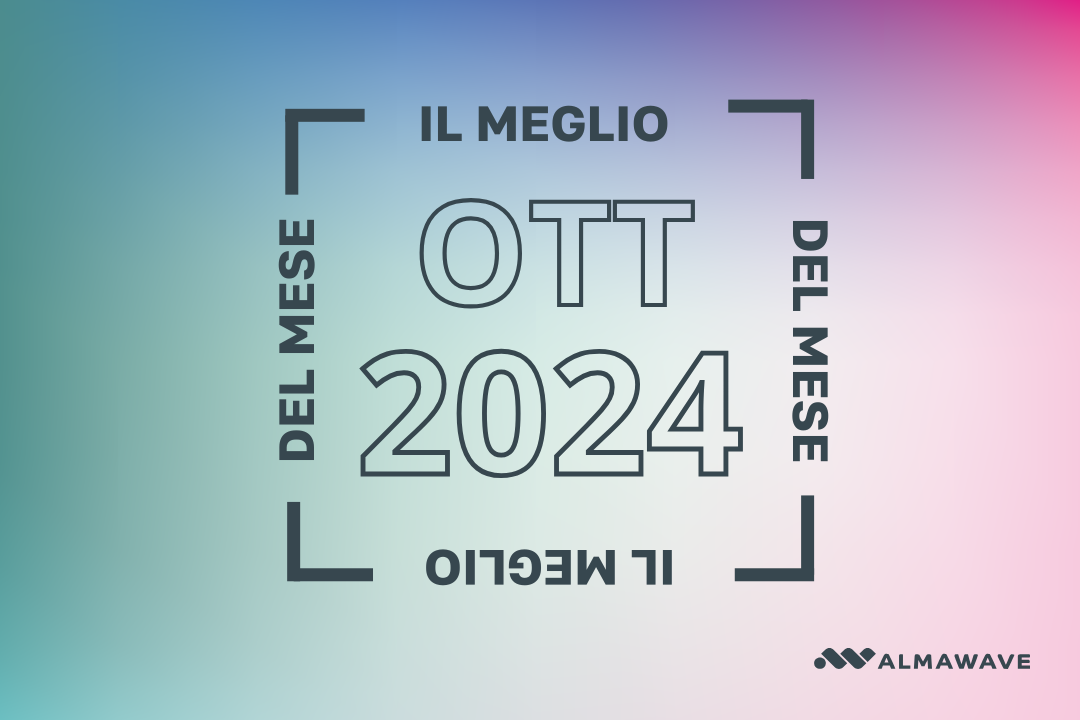 Il meglio del mese di Ottobre