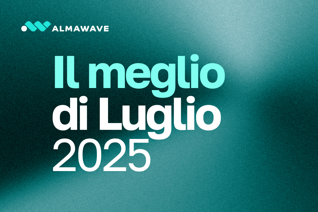 Il meglio del mese di Luglio 2025