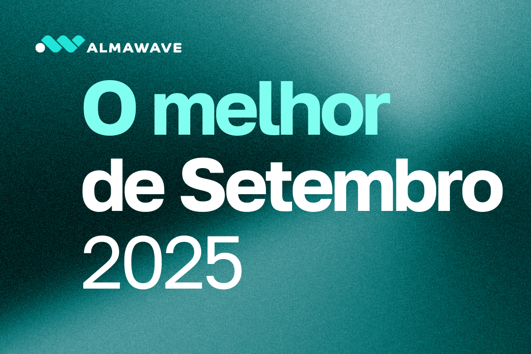 O melhor do mês de setembro de 2025